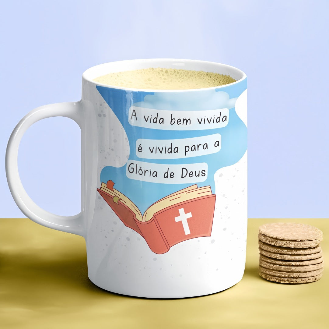 Caneca "A Vida Bem Vivida"