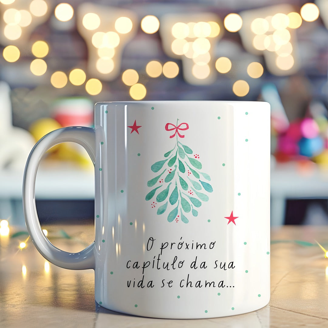 Caneca "O Próximo Capítulo, Efésios 3:20 "