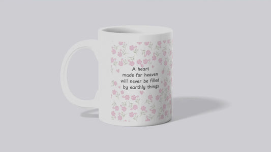 Heart Made for Heaven Mug | Christian Quote Mug | Faith Gift for Women & Men