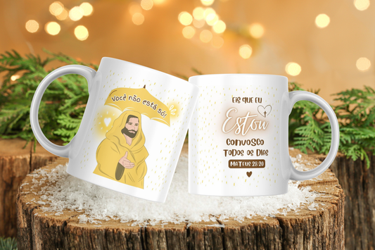 Caneca "voce não está só, Jesus está conosco"